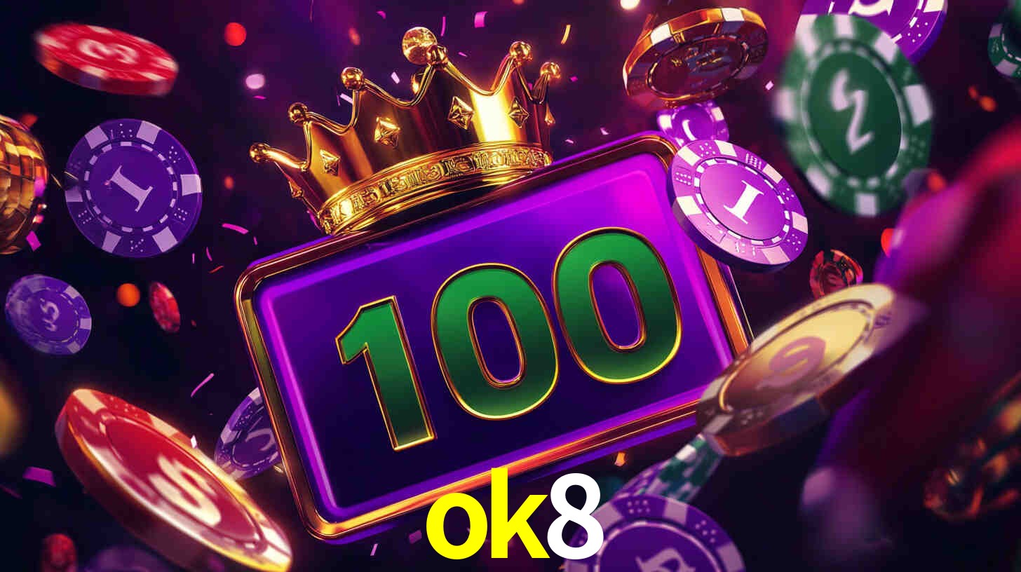 Explore as vantagens do ok8: serviço profissional e confiabilidade